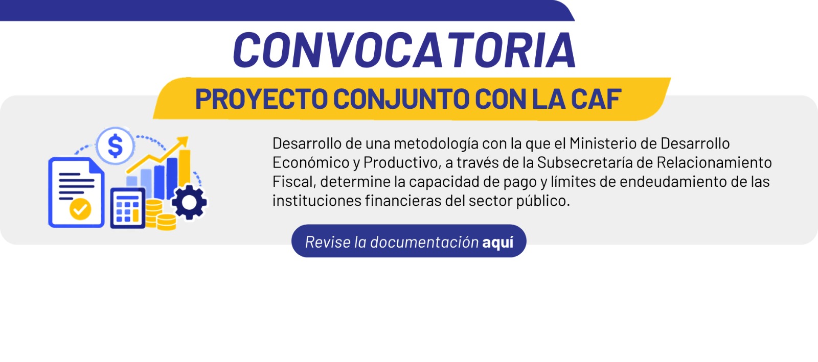 CONVOCATORIA PROYECTO CONJUNTO CON LA CAF